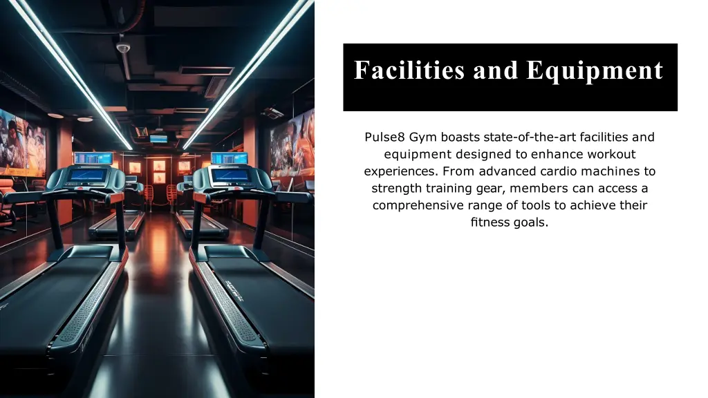facilities and equipment