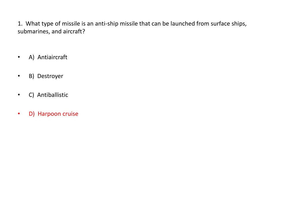 1 what type of missile is an anti ship missile