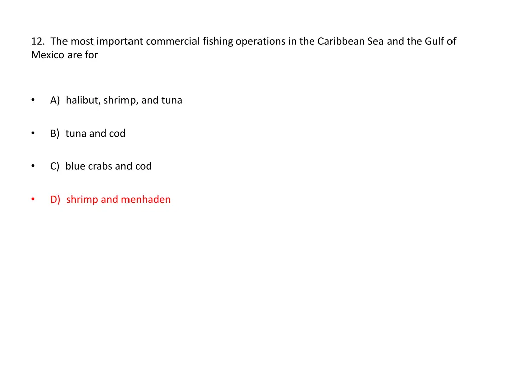 12 the most important commercial fishing