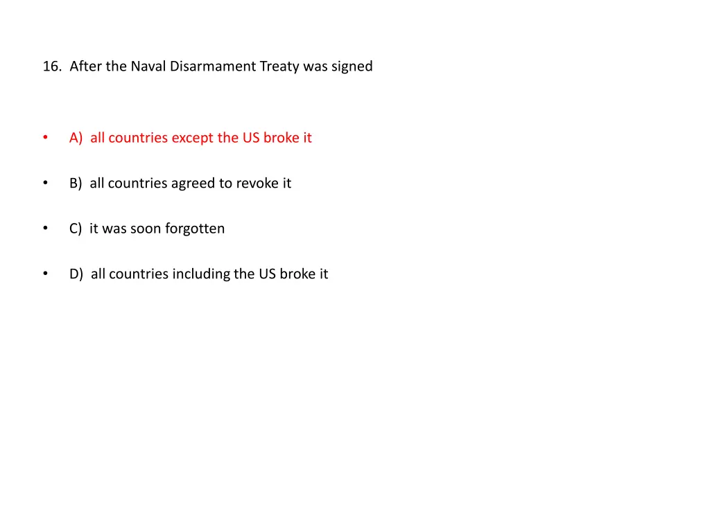16 after the naval disarmament treaty was signed