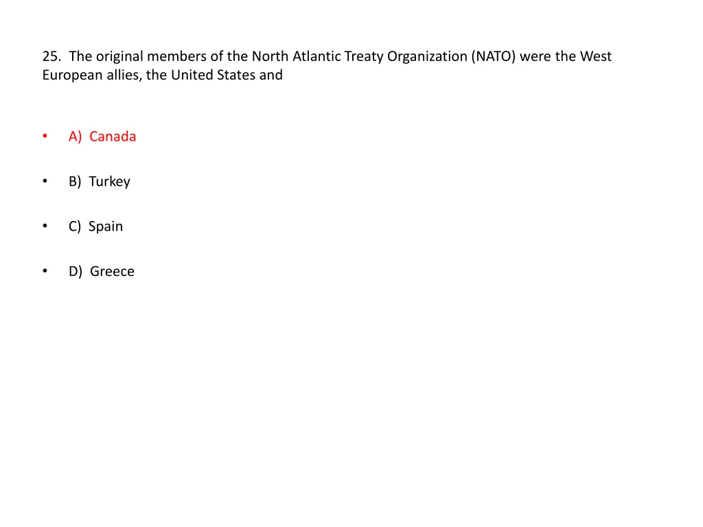25 the original members of the north atlantic