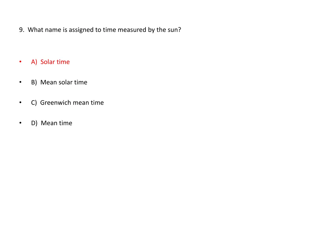 9 what name is assigned to time measured