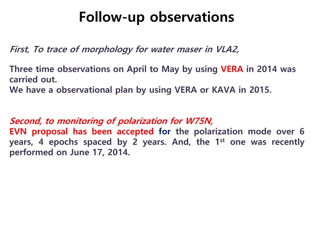 follow up observations