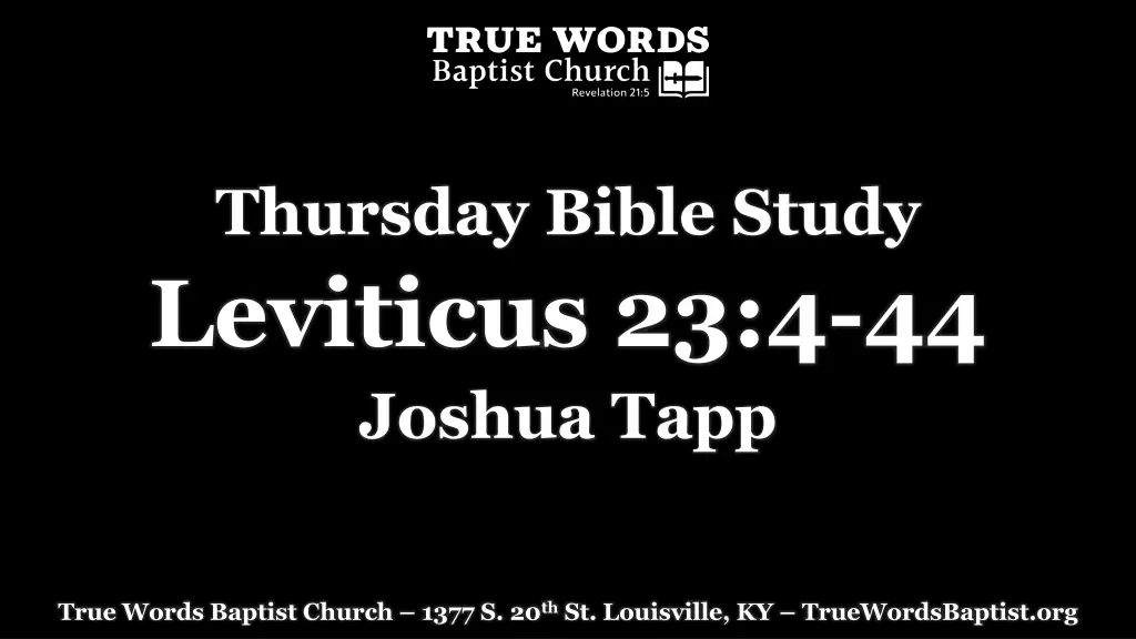 thursday bible study leviticus 23 4 44 joshua tapp