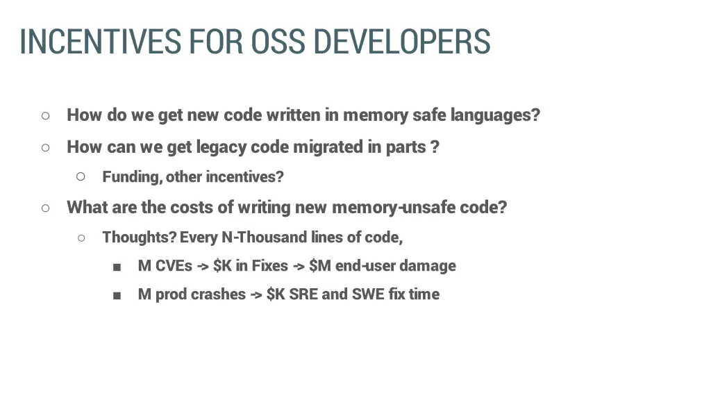 incentives for oss developers