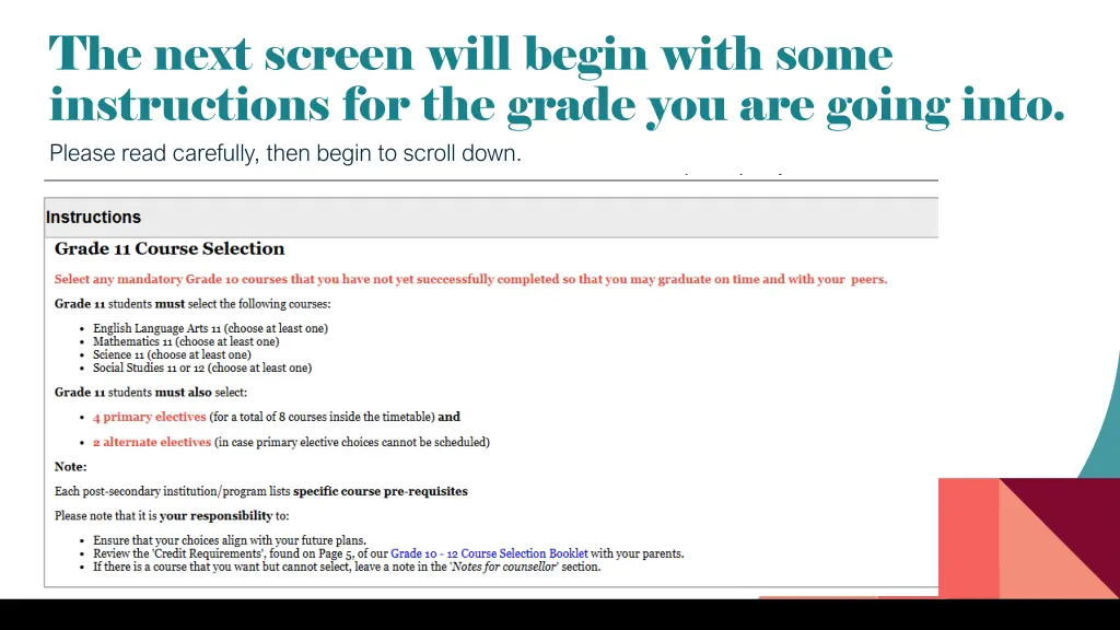 the next screen will begin with some instructions