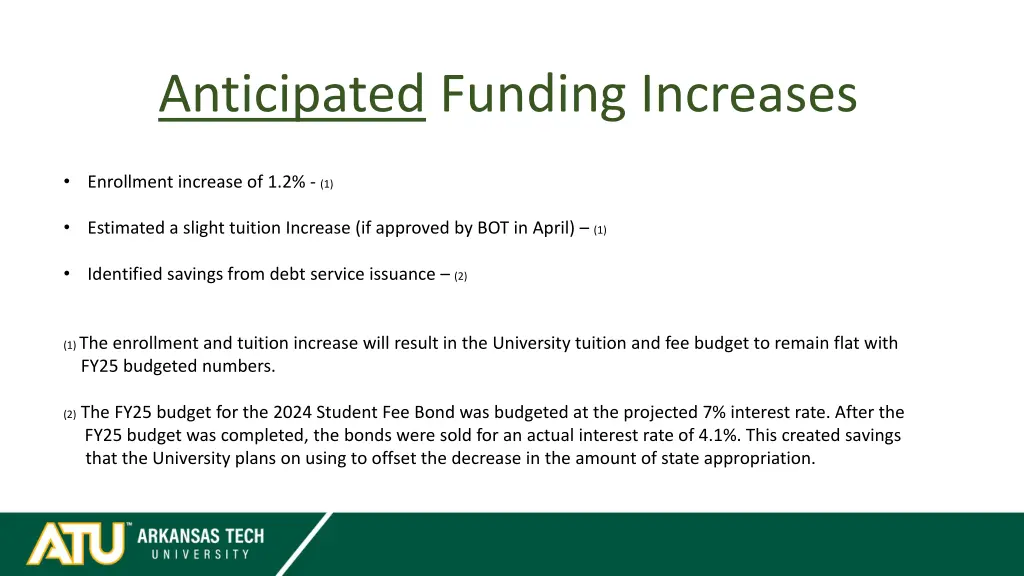 anticipated funding increases