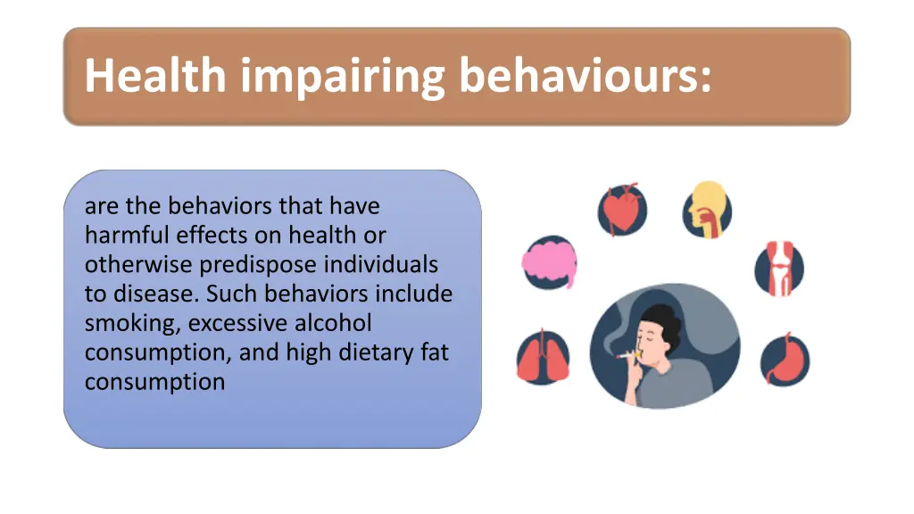 health impairing behaviours
