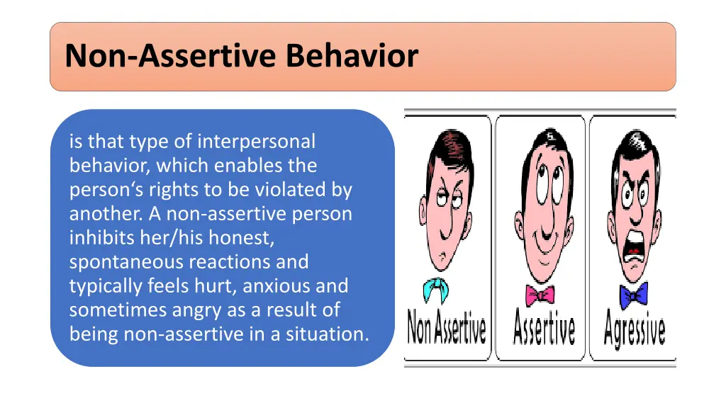 non assertive behavior