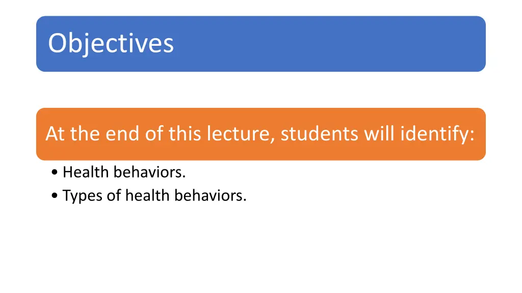 objectives
