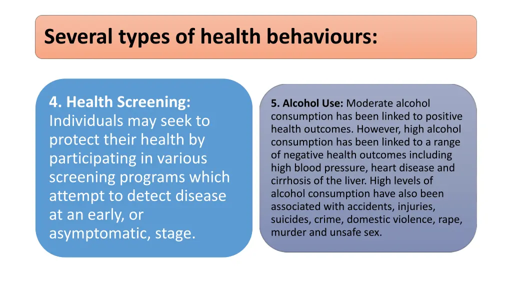 several types of health behaviours