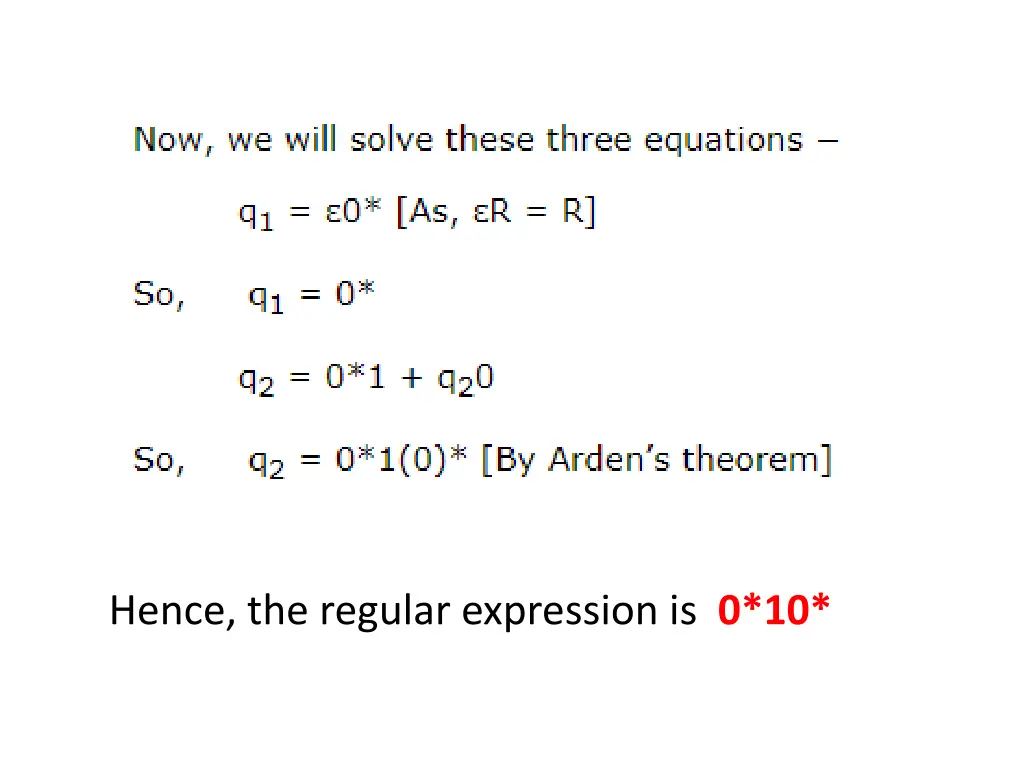 hence the regular expression is 0 10