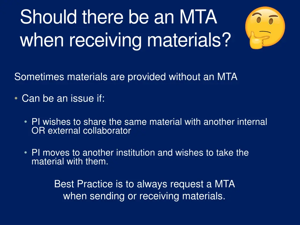 should there be an mta when receiving materials