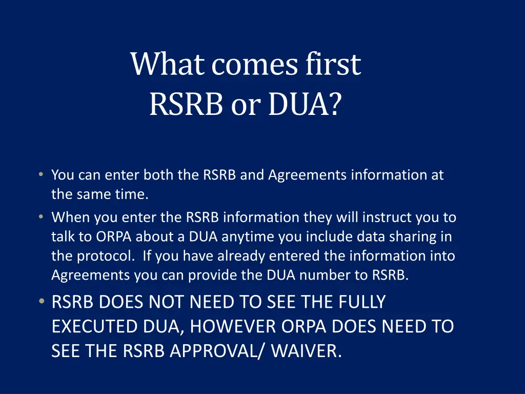 what comes first rsrb or dua