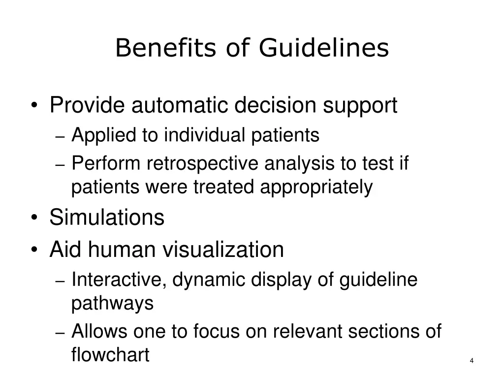 benefits of guidelines