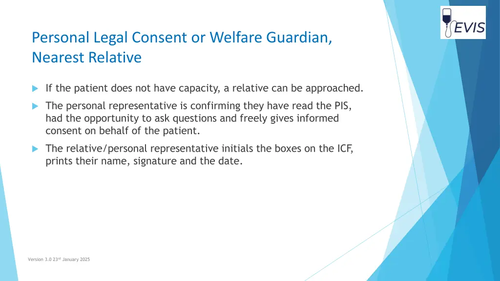 personal legal consent or welfare guardian