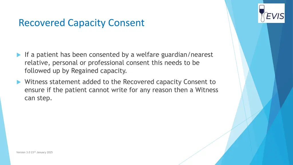 recovered capacity consent