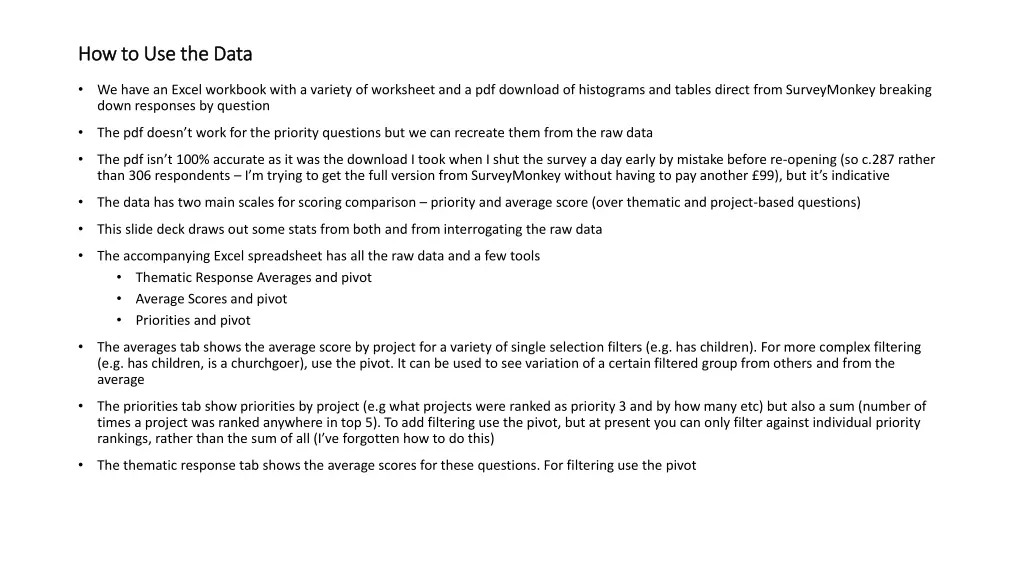 how to use the data how to use the data