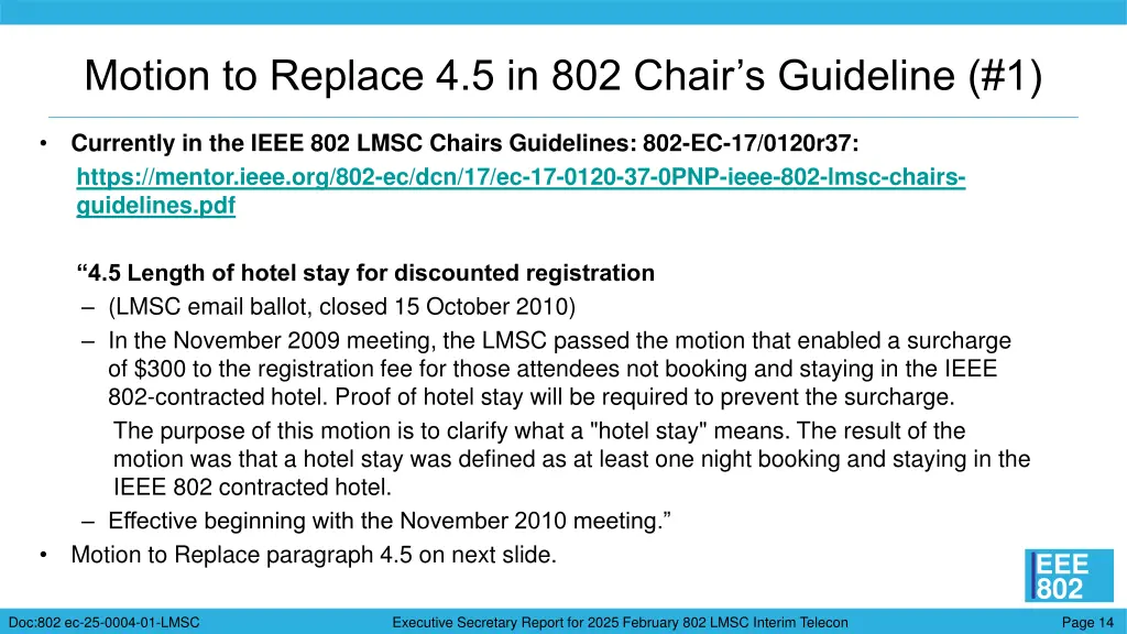 motion to replace 4 5 in 802 chair s guideline 1