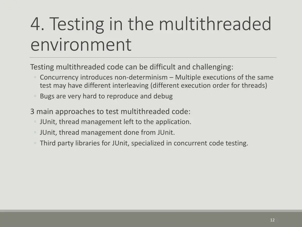 4 testing in the multithreaded environment
