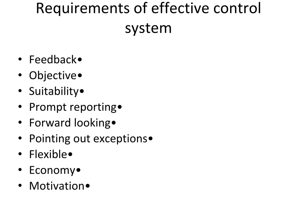 requirements of effective control system