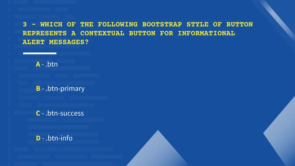 3 which of the following bootstrap style