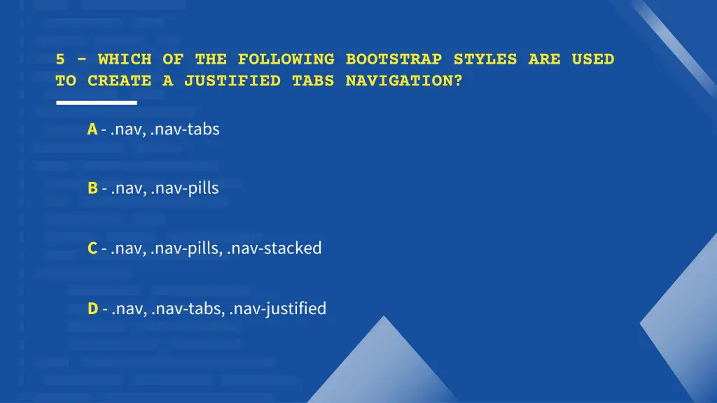 5 which of the following bootstrap styles