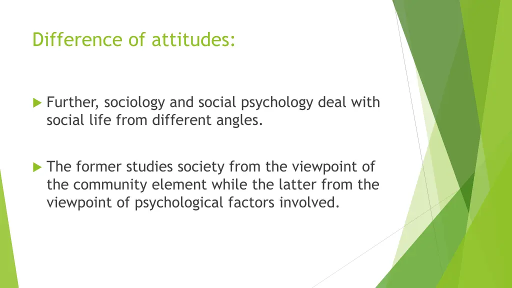 difference of attitudes