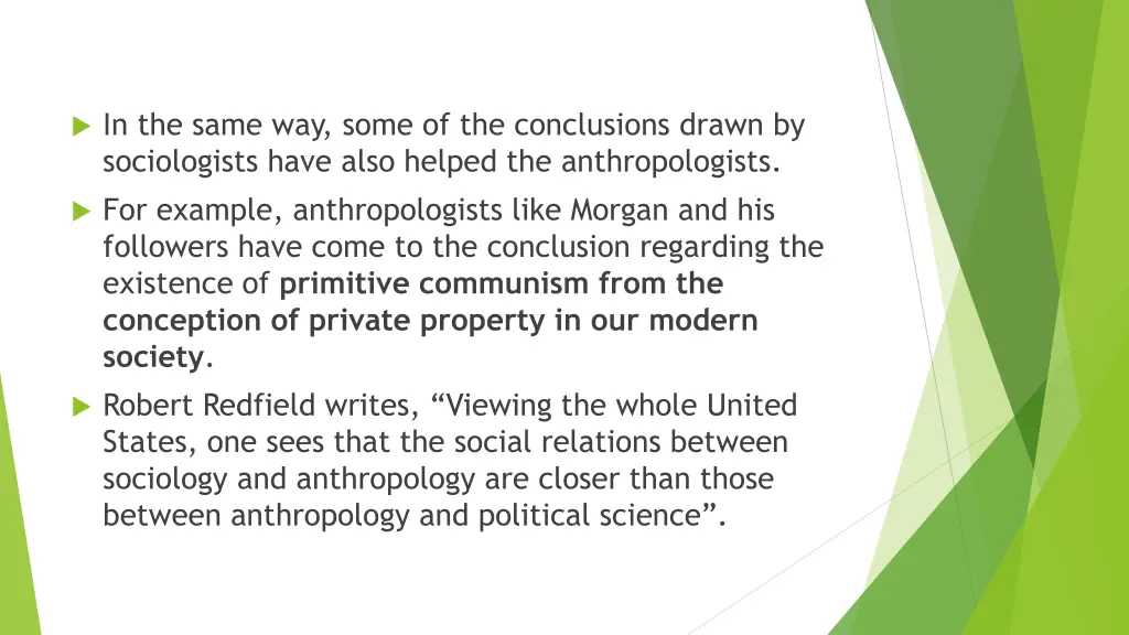 in the same way some of the conclusions drawn