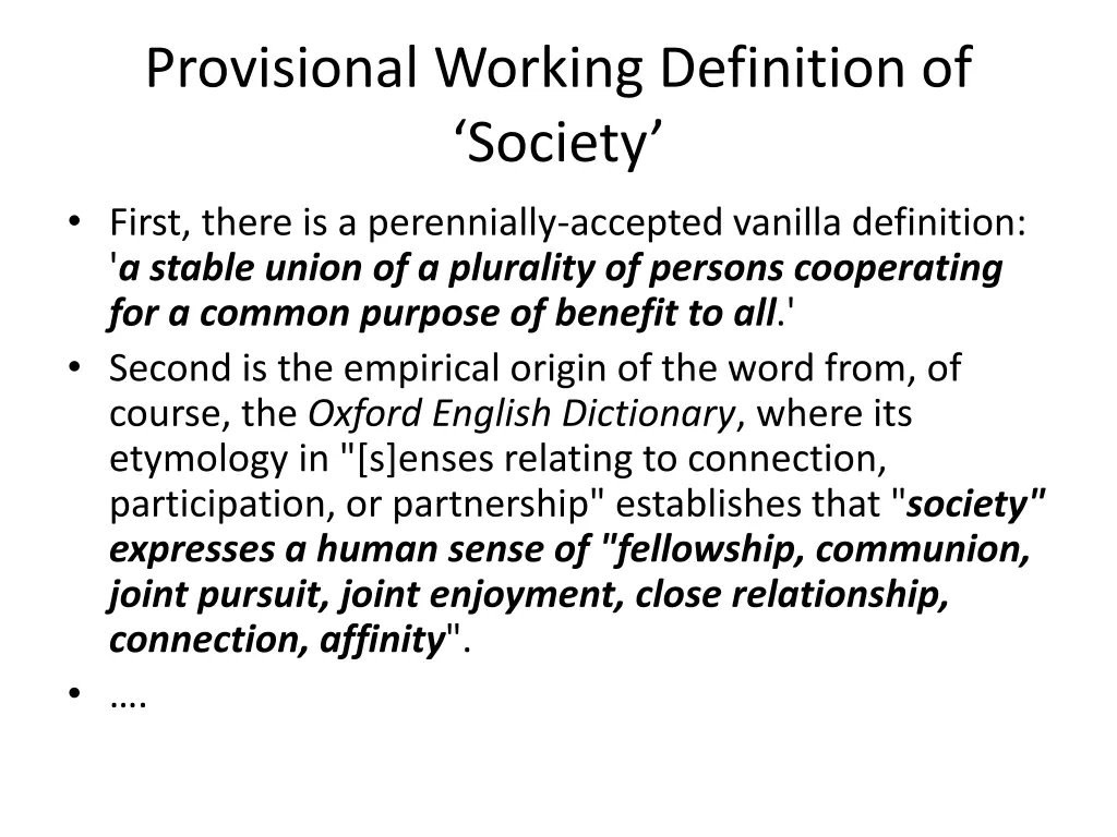 provisional working definition of society first