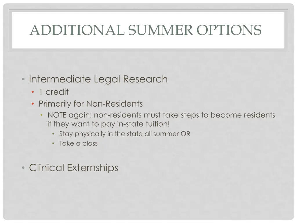 additional summer options