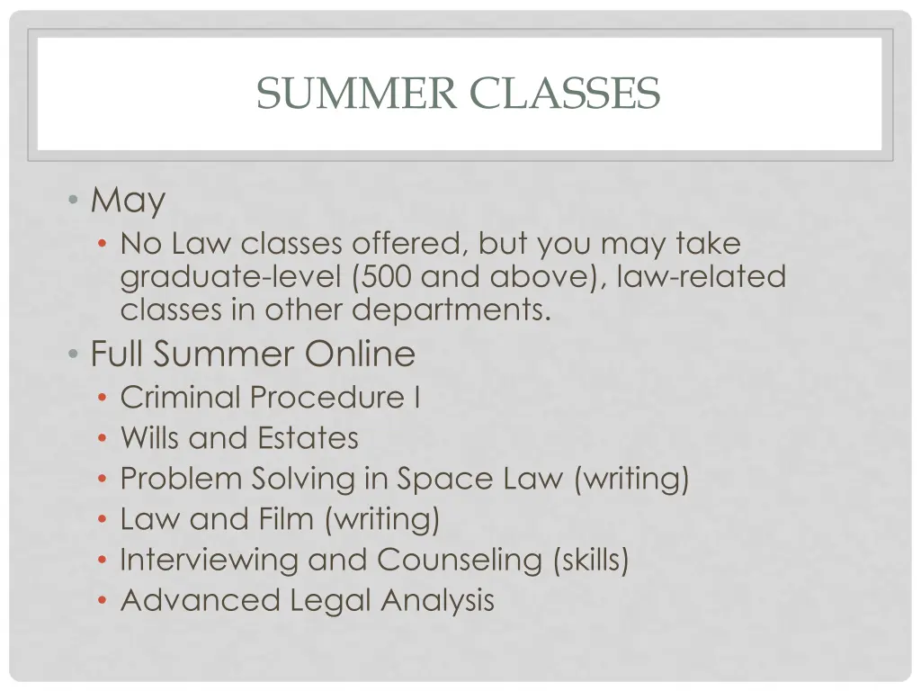 summer classes