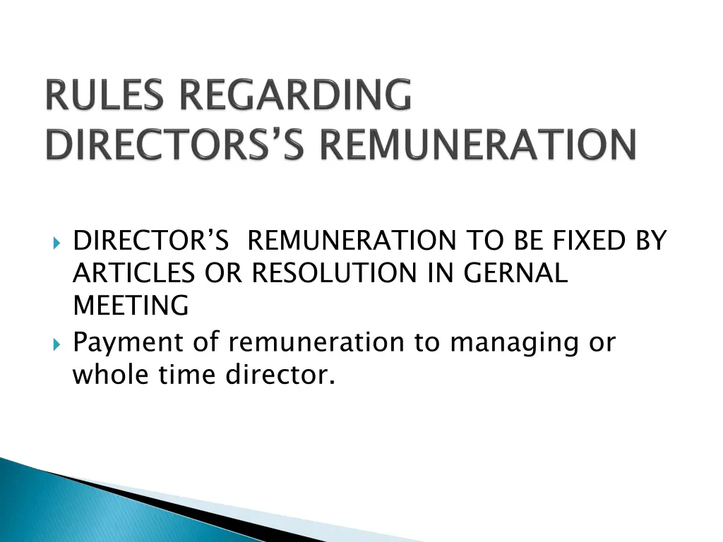 director s remuneration to be fixed by articles