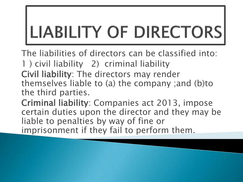 the liabilities of directors can be classified