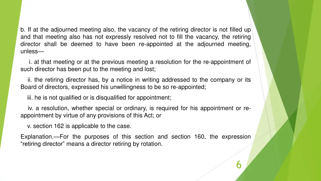 b if at the adjourned meeting also the vacancy