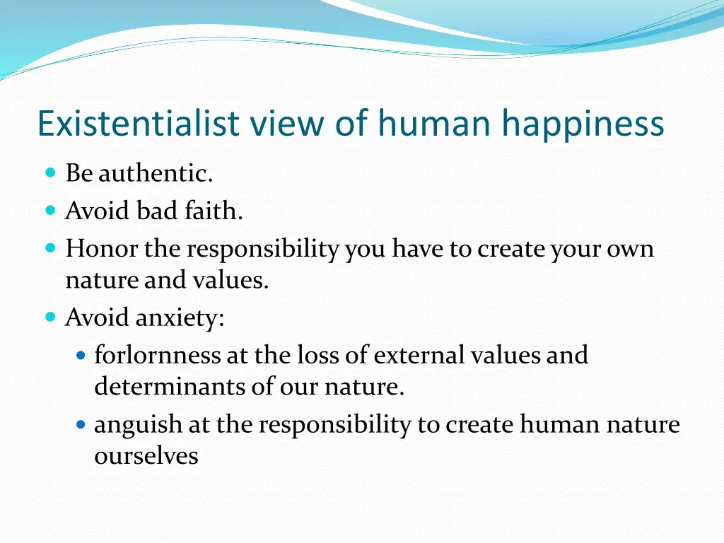existentialist view of human happiness