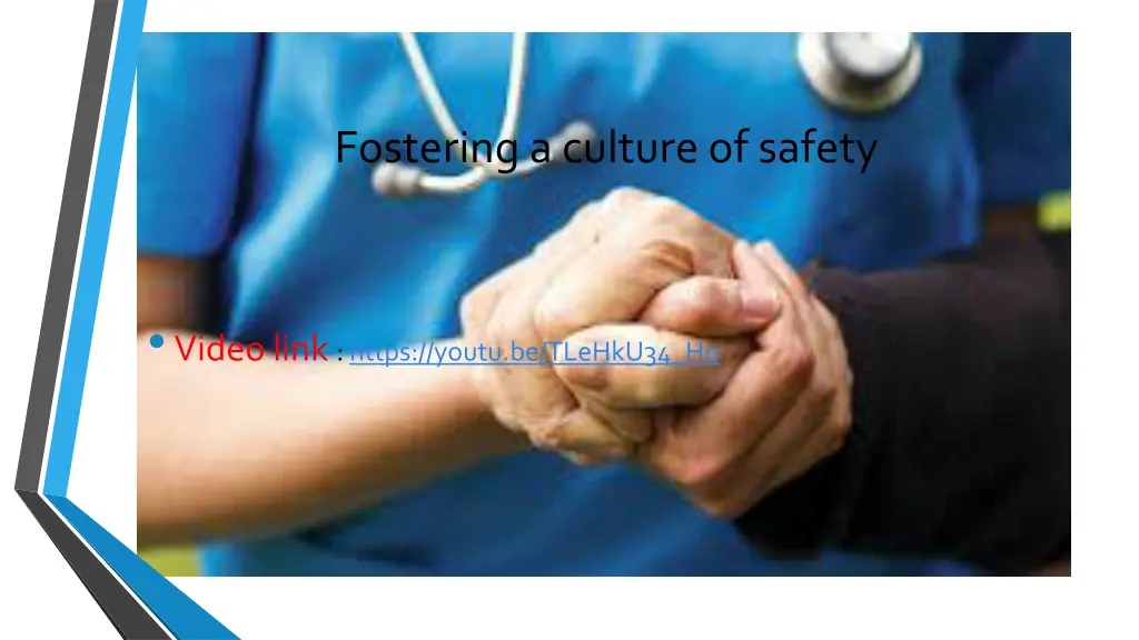 fostering a culture of safety