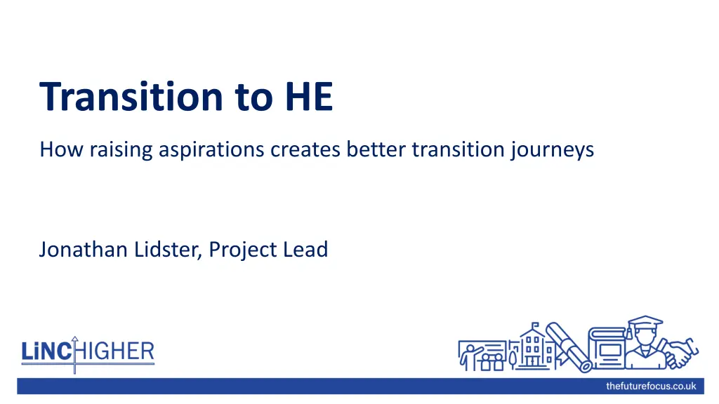 transition to he