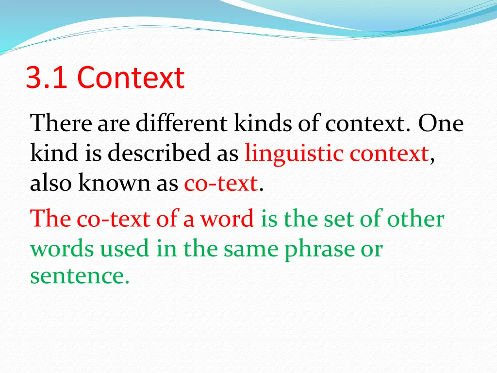 3 1 context