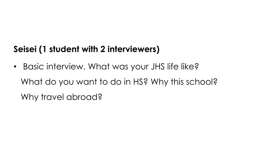seisei 1 student with 2 interviewers