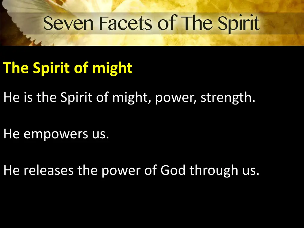 the spirit of might