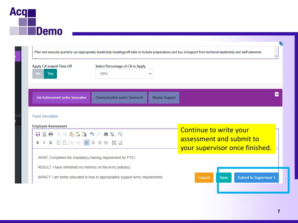 continue to write your assessment and submit