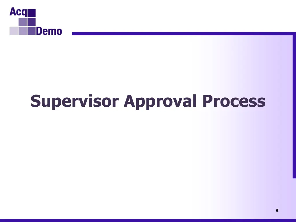 supervisor approval process