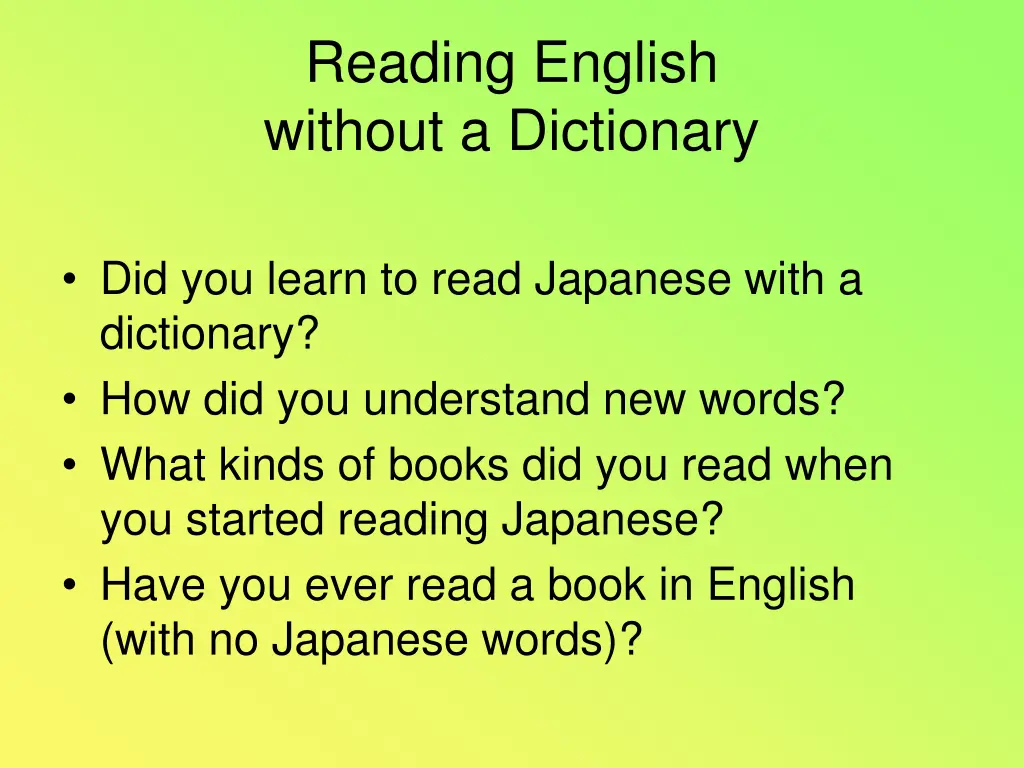 reading english without a dictionary