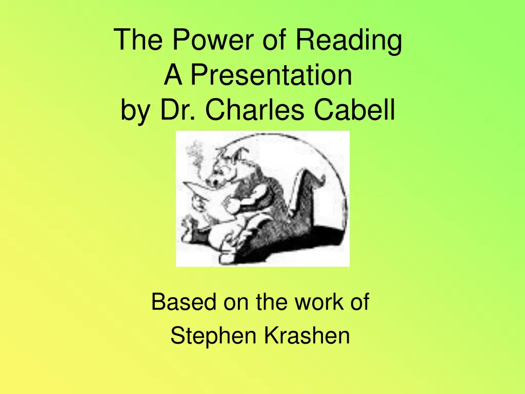 the power of reading a presentation by dr charles