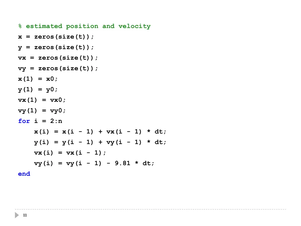 estimated position and velocity x zeros size