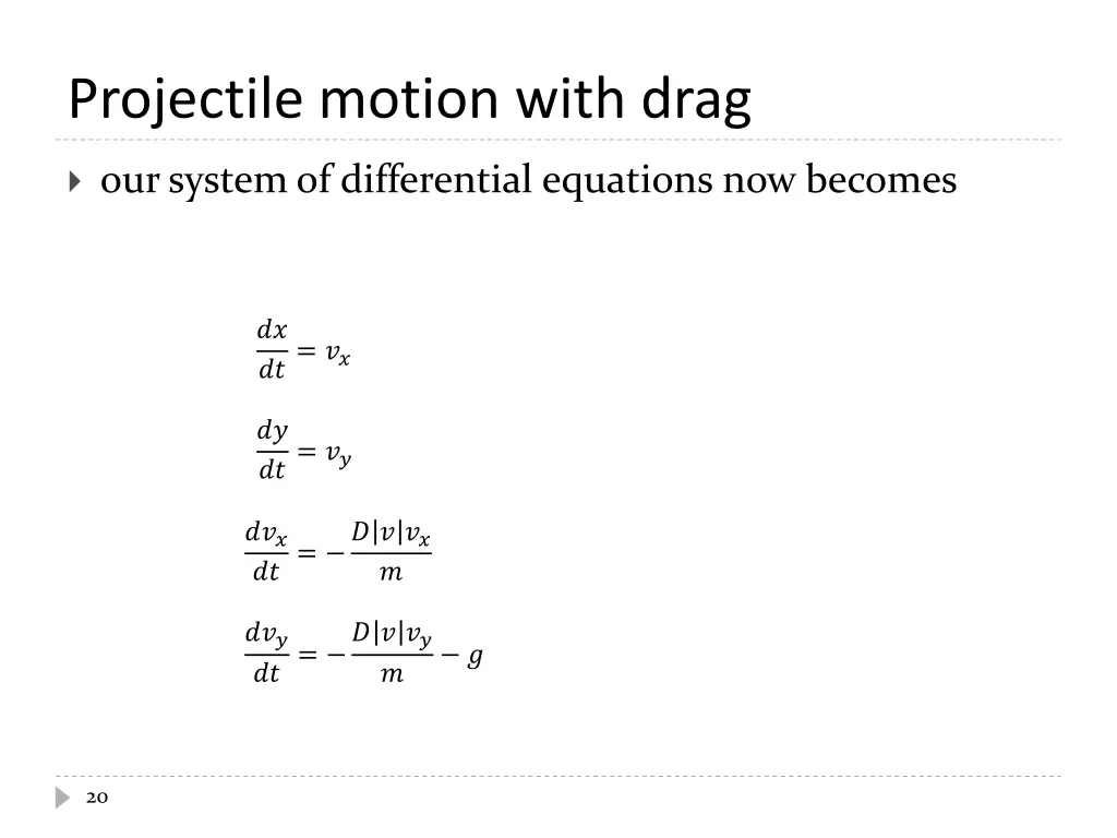 projectile motion with drag 2