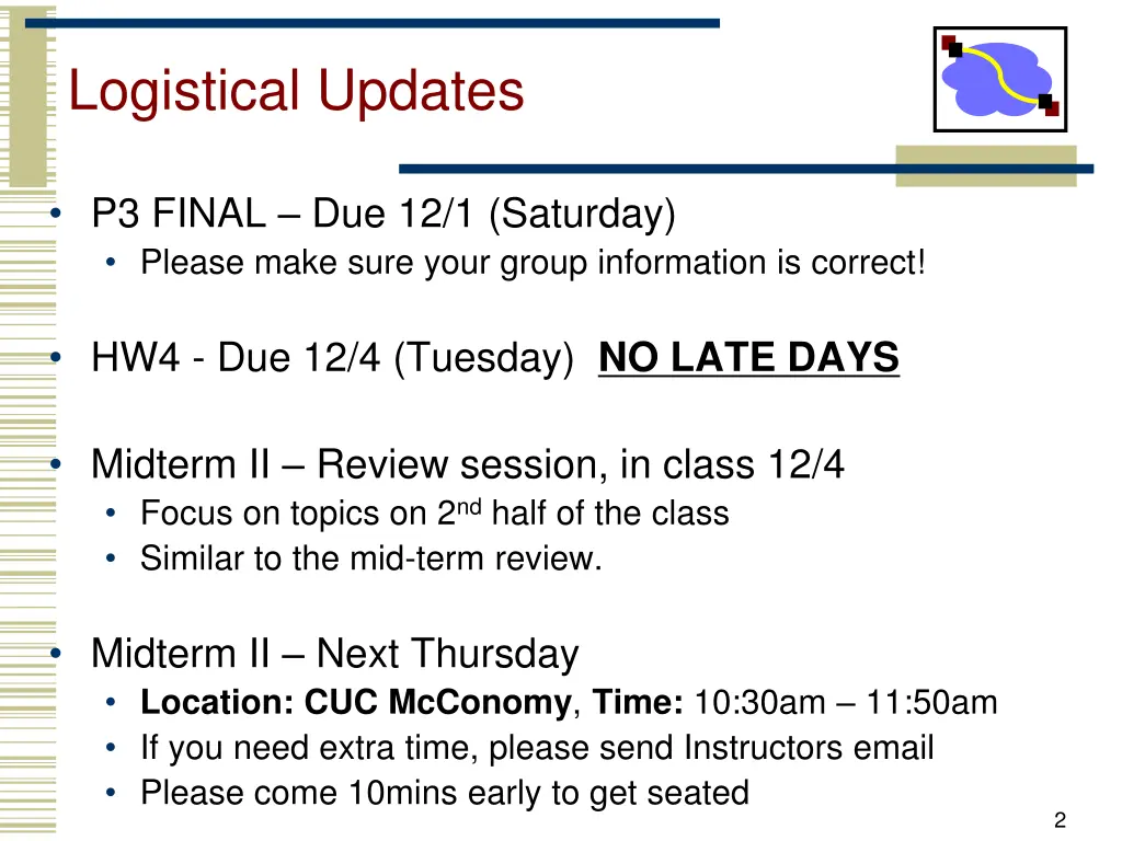 logistical updates