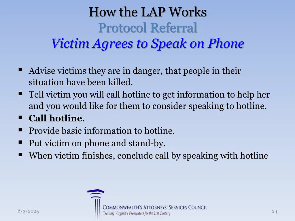 how the lap works protocol referral victim agrees