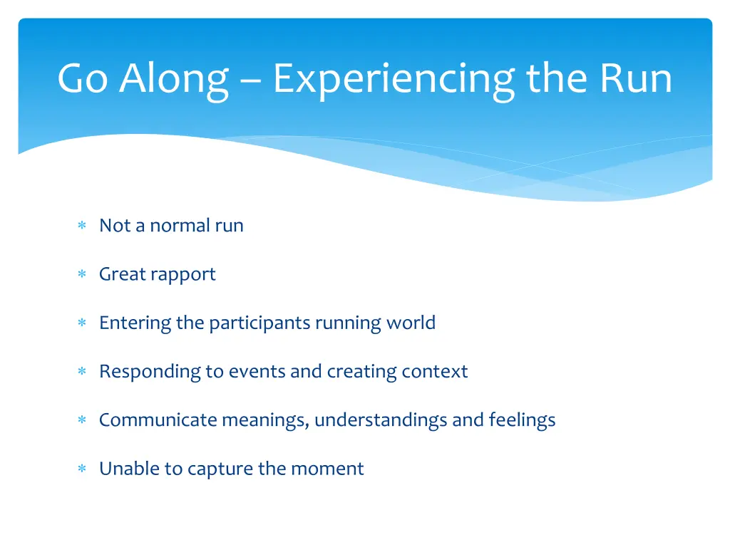 go along experiencing the run